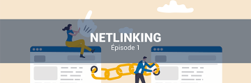 Netlinking - Episode 1