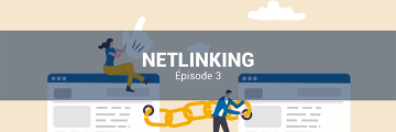 Netlinking - Episode 3